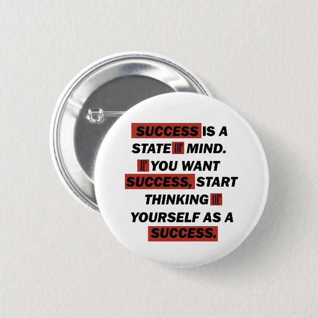 Motivational quotes success in life 6 cm round badge (Front & Back)