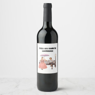 Motivational quotes t-shirt  wine label