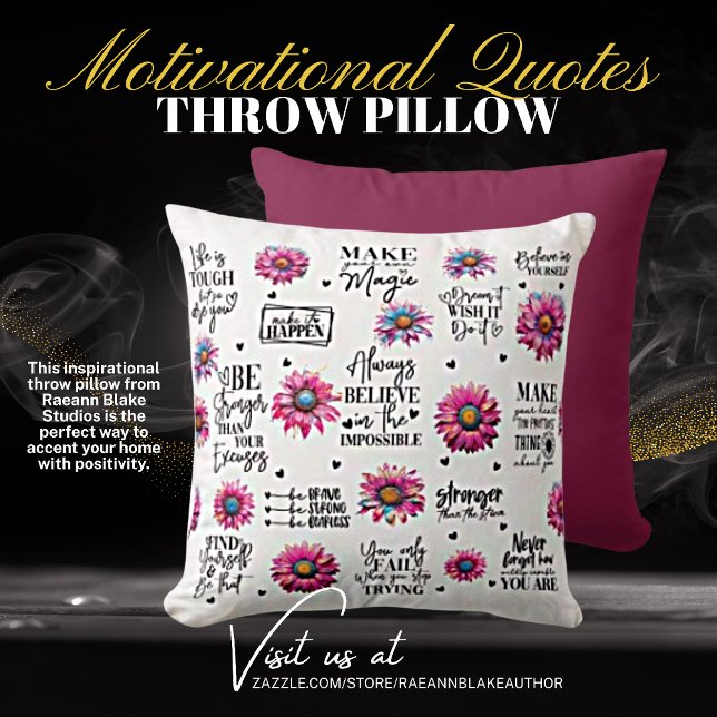 Motivational Quotes Throw Pillow (Creator Uploaded)