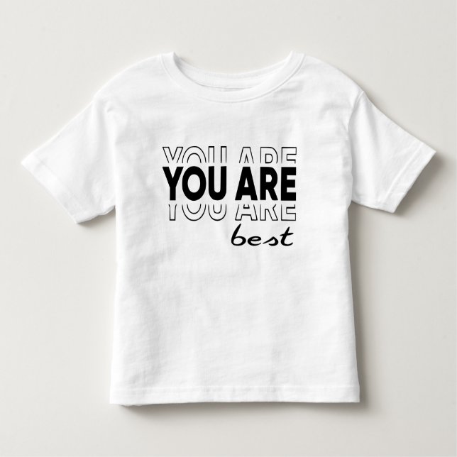 Motivational Quotes Toddler T-Shirt (Front)