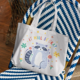 Motivational Racoon Animal Tote Bag