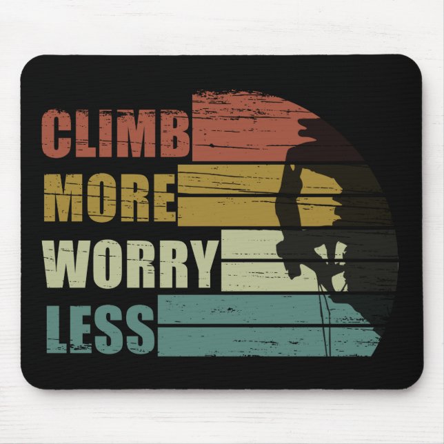 Motivational rock climbing saying mouse pad (Front)