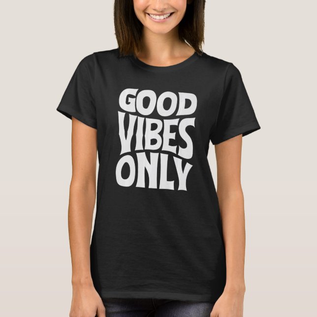 Motivational Sayings  2 T-Shirt (Front)