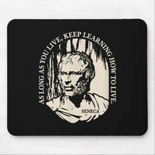 Motivational Seneca Quote On Life And Learning Mouse Pad