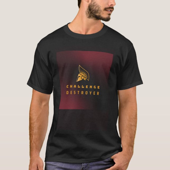 motivational spartan challenge destroyer T-Shirt (Front)