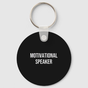 Motivational Speaker Key Ring