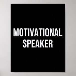 Motivational Speaker Poster