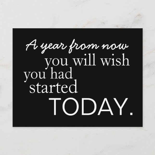 Motivational Start Today Postcard (Front)