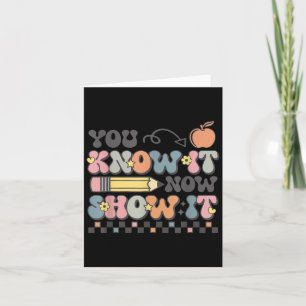 Motivational State Testing Test Day You Know It No Card