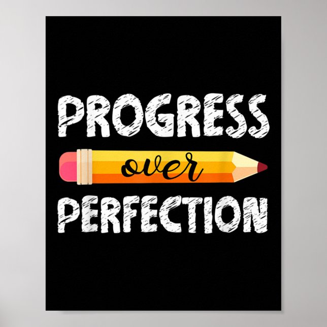 Motivational Student Progress Over Perfection Funn Poster (Front)