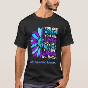 Motivational Suicide Prevention Awareness Teal Pur T-Shirt