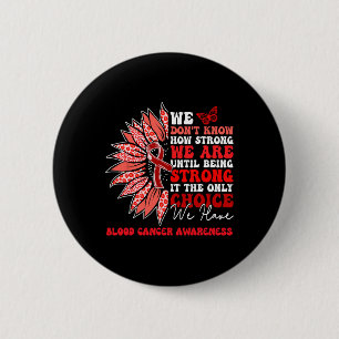 Motivational Sunflower Blood Cancer Awareness Men  6 Cm Round Badge