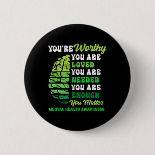 Motivational Support Warrior Mental Health Awarene 6 Cm Round Badge