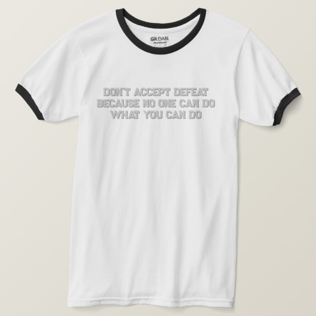 Motivational T-Shirt (Design Front)