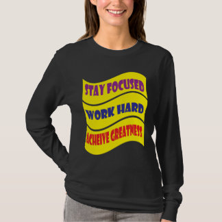 Motivational T-Shirt