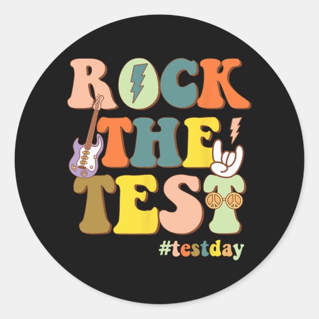 Motivational Teacher Student Rock The Test Testing Classic Round Sticker (Front)