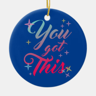 Motivational Testing Day You Got This for Teacher Ceramic Tree Decoration