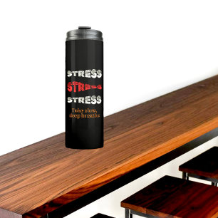 Motivational text design thermal tumbler