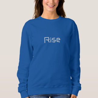 Motivational text sweatshirt