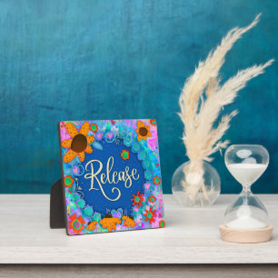 Motivational Trendy Fun Pretty Release Inspirivity Plaque