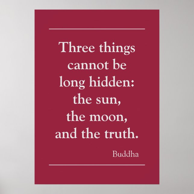 Motivational Truth Quote by Buddha Poster (Front)