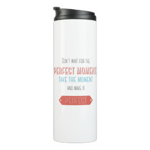 Motivational typographic retro style thermal tumbler