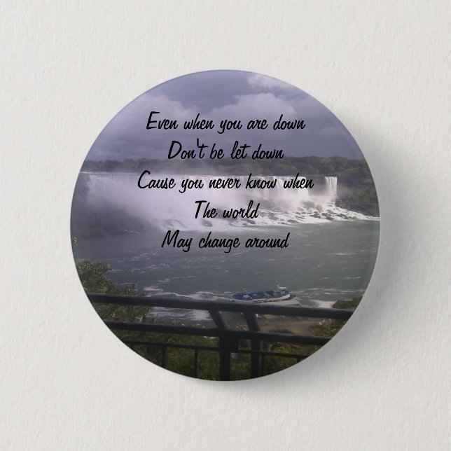 motivational upliftment 6 cm round badge (Front)