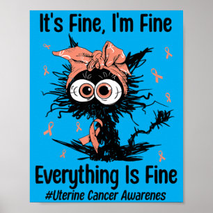 Motivational Uterine Cancer Awareness Cat Kitty Poster
