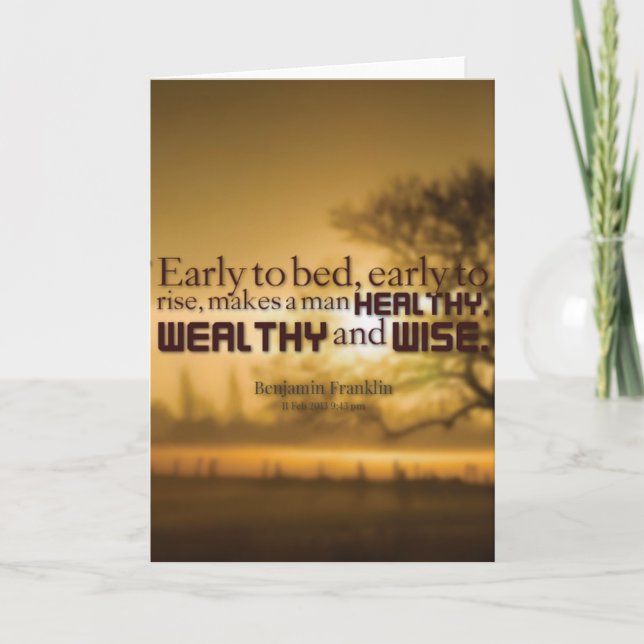 Motivational Words - Benjamin Franklin Quote Card (Front)