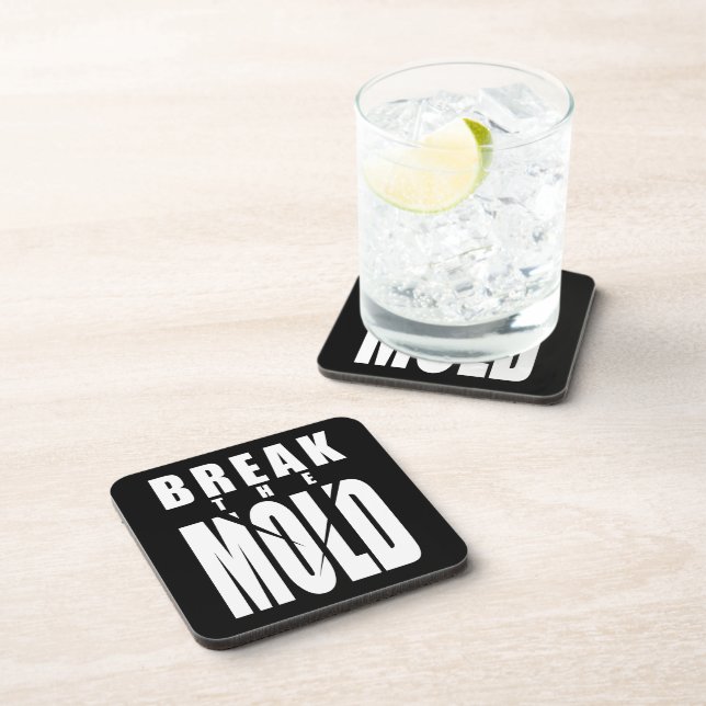 Motivational Words - Break The Mould Coaster (Right Side)