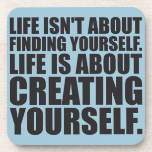 Motivational Words - Create Yourself Coaster
