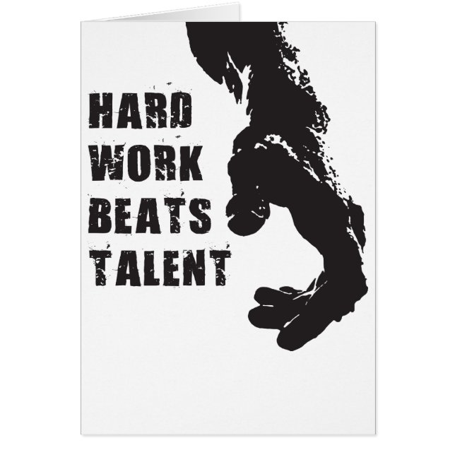 Motivational Words - Hard Work Beats Talent (Front)
