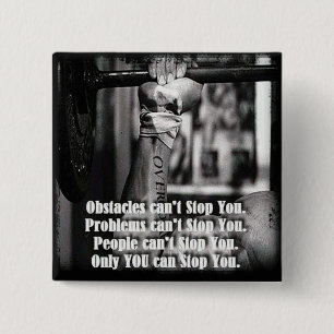Motivational Words - Obstacles Can't Stop You 15 Cm Square Badge