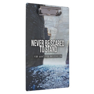 Motivational Words - Stand For What You Believe In Clipboard