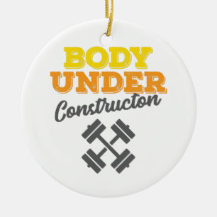 Motivational Workout Body Under Construction Ceramic Tree Decoration