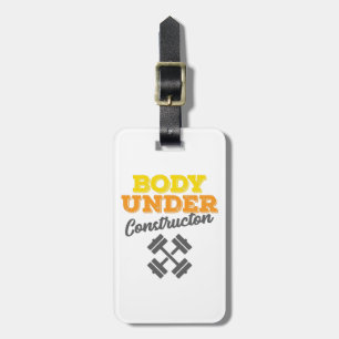Motivational Workout Body Under Construction Luggage Tag