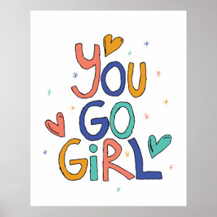 Motivational You Go Girl Clipart Girl Code Quotes  Poster
