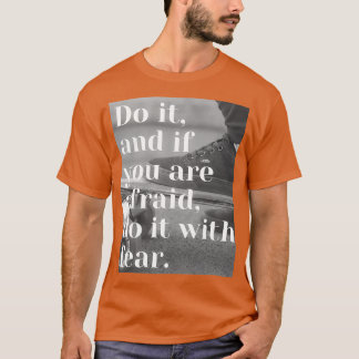 Motivationl Slogan 1 T-Shirt