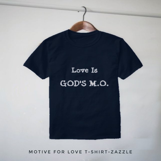 Motive For Love T-Shirt (Creator Uploaded)