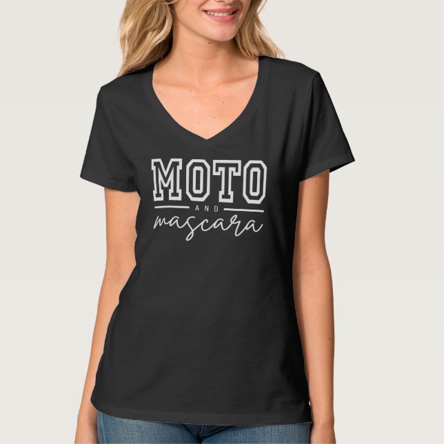 Moto and Mascara Ladies T-Shirt (Front)