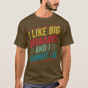 Motocross Biker Dirt Bike Motorbike Funny Braap T-Shirt