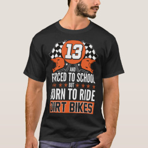 Motocross Birthday 13th MX Dirt Bike Rider 13 Year T-Shirt