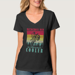 MOTOCROSS DAD Motocross BMX Supermoto Supercross B T-Shirt