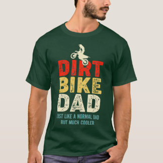 Motocross Design Dirt Bike Dad  T-Shirt