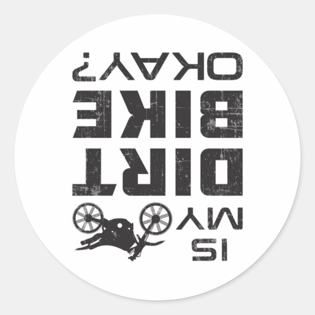 Motocross Dirt Bike Motorcycle Funny Gift Idea Classic Round Sticker (Front)