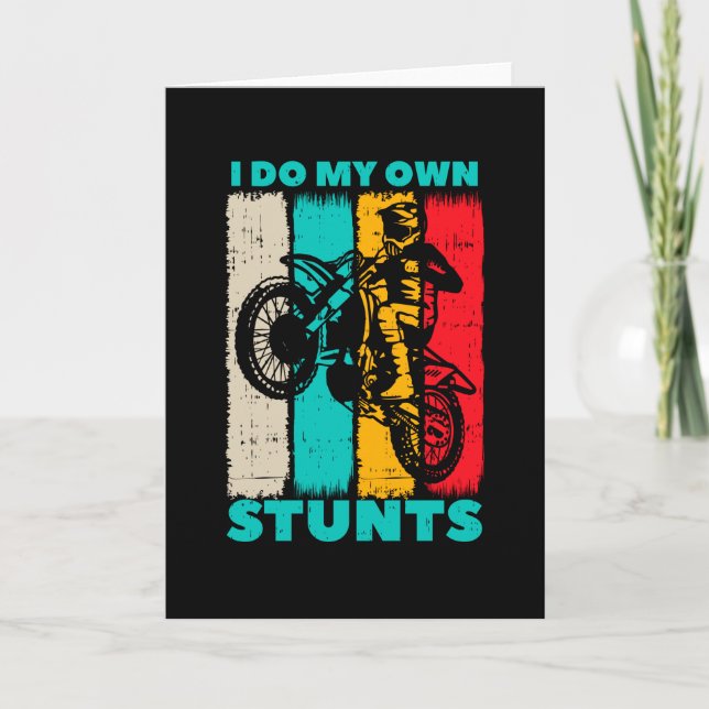 Motocross Dirt Bike Own Stunts Biker Gifts Card (Front)