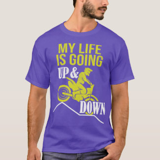Motocross Life up and down T-Shirt