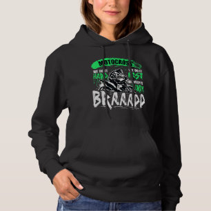 Motocross We Do It Hard Fast And Dirty Braap Dirt  Hoodie