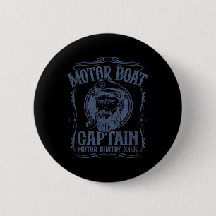 Motor Boat Captain Funny Pontoon Boating Motor Boa 6 Cm Round Badge