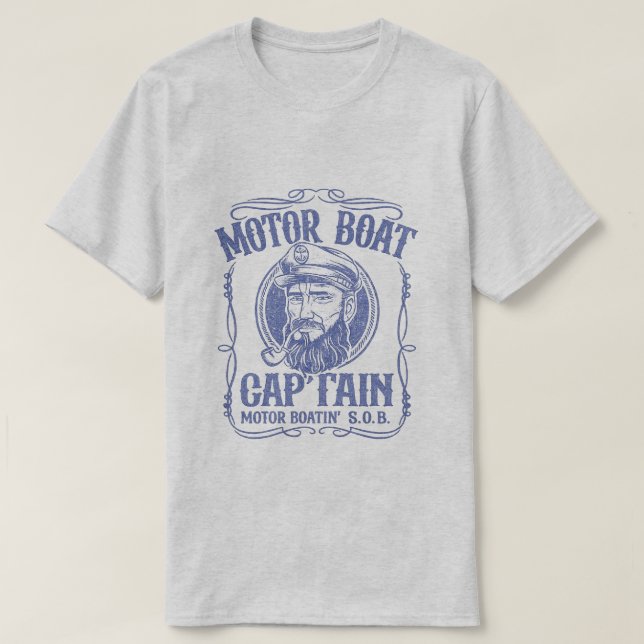 Motor Boat Captain Funny T-Shirt (Design Front)